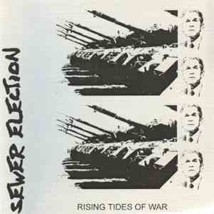 Sewer Election - Rising Tides Of War