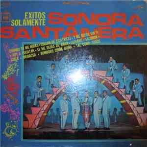 Sonora Santanera - Exitos Solamente