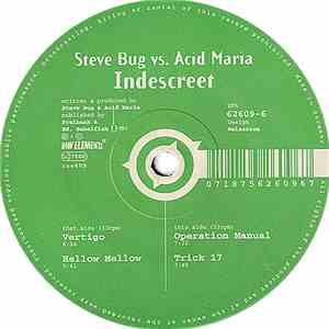 Steve Bug vs. Acid Maria - Indescreet