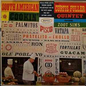 The Curtis Fuller Quintet Featuring Zoot Sims - South American Cookin'