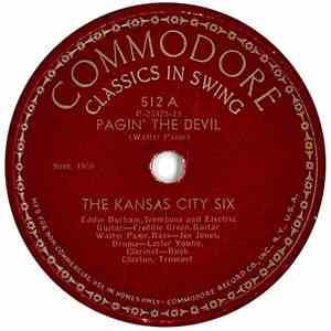 The Kansas City Six - Pagin' The Devil / Way Down Yonder In New Orleans