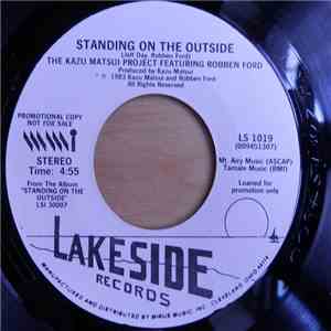 The Kazu Matsui Project Featuring Robben Ford - Standing On The Outside