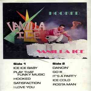Vanilla Ice - Hooked