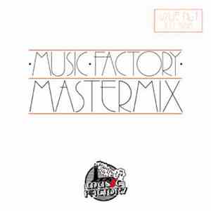 Various - Music Factory Mastermix - Issue No. 1