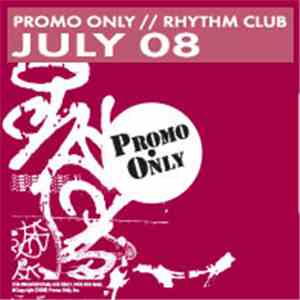 Various - Promo Only Rhythm Club: July 08