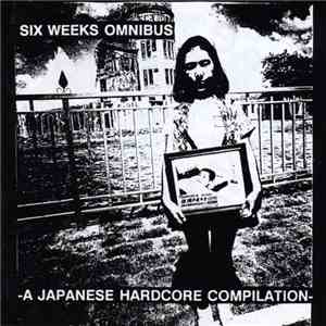 Various - Six Weeks Omnibus