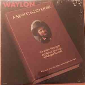 Waylon Jennings - A Man Called Hoss