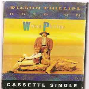 Wilson Phillips - Hold On