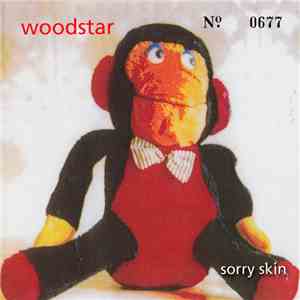 Woodstar - Sorry Skin
