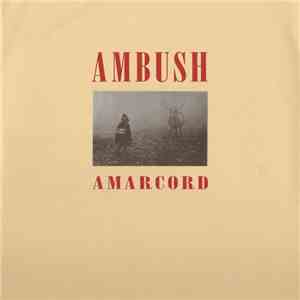 Ambush  - Amarcord