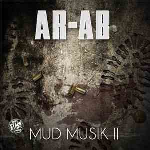 AR-AB - Mud Muzik II