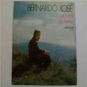 Bernardo Xosé - Vai Pra Ti / O Afiador