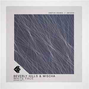 Beverly Hills & Mischa - White Face