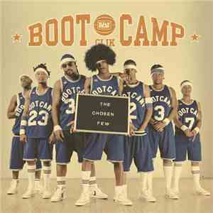 Boot Camp Clik - The Chosen Few
