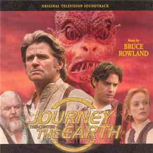 Bruce Rowland  - Journey To The Center Of The Earth