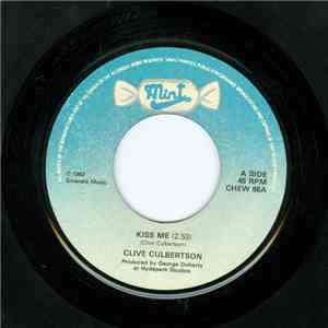 Clive Culbertson - Kiss Me