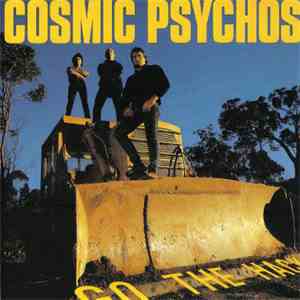 Cosmic Psychos - Go The Hack