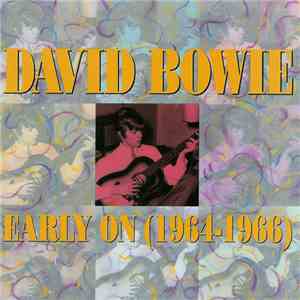 David Bowie - Early On (1964-1966)