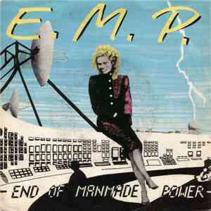 E.M.P.  - End Of Manmade Power
