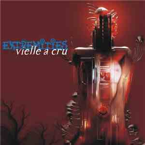 Extremities - Vielle A Cru