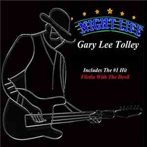 Gary Lee Tolley - Nightlife