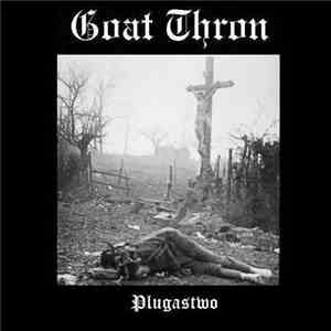 Goat Thron - Plugastwo