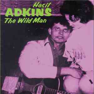 Hasil Adkins - The Wild Man