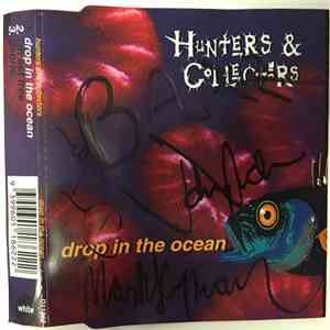 Hunters & Collectors - Drop In The Ocean