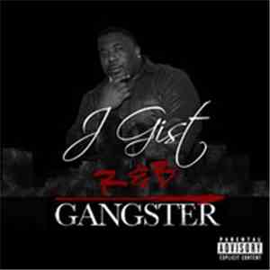 J Gist - R&B Gangster