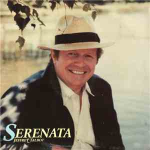 Jeffrey Talbot With The Serenata Ensemble Conducted By David Coussell - Serenata