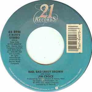 Jim Croce - Bad, Bad Leroy Brown / Operator (That's Not The Way It Feels)