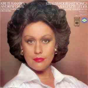 Kiri Te Kanawa, Andrew Davis, London Symphony Orchestra - Strauss - Four La ...