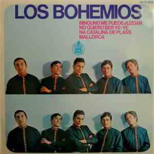 Los Bohemios - Ninguno Me Puede Juzgar
