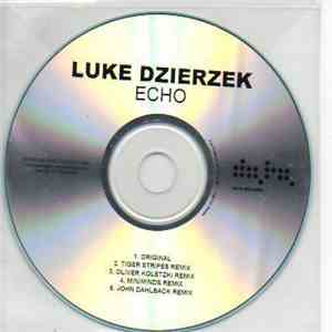 Luke Dzierzek - Echo