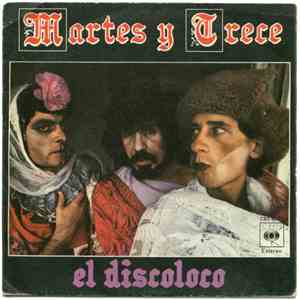 Martes Y Trece - El Discoloco
