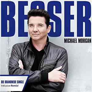 Michael Morgan  - Besser