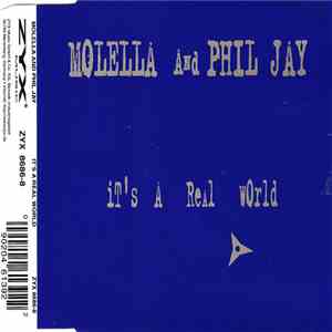 Molella & Phil Jay - It's A Real World