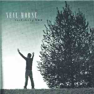 Neal Morse - Testimony Two