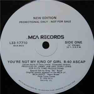 New Edition - You're Not My Kind Of Girl