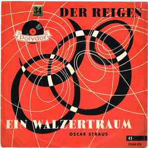 Oscar Straus - Der Reigen