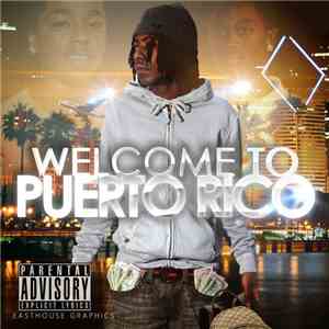 P. Rico - Welcome To Puerto Rico