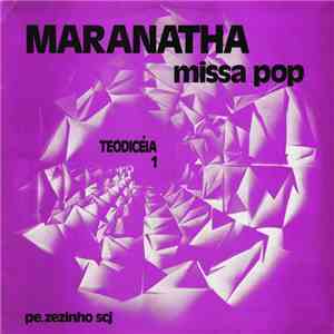 Padre Zezinho - Maranatha - Missa Pop