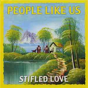 People Like Us - Stifled Love