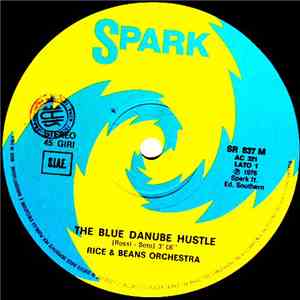 Rice And Beans Orchestra - The Blue Danube Hustle / Rice & Beans Theme