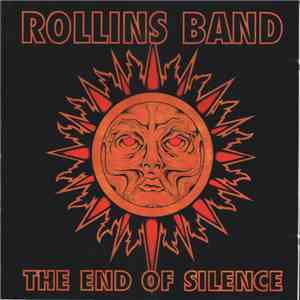 Rollins Band - The End Of Silence