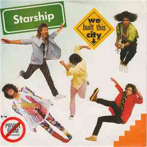 Starship  - We Built This City