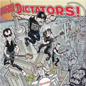 The Dictators - ¡Viva Dictators!