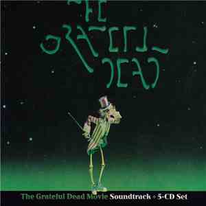 The Grateful Dead - The Grateful Dead Movie Soundtrack