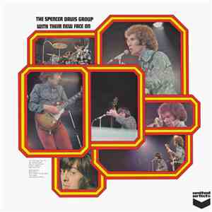 The Spencer Davis Group - With Their New Face On