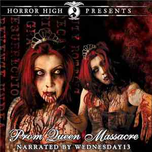 Various - Horror High Presents - Prom Queen Massacre